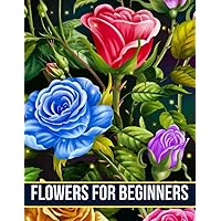 Flowers For Beginners: How to Grow and Take Care of a Cut-Flower Garden