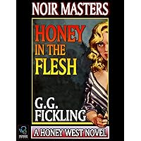 Honey in the Flesh Honey in the Flesh Kindle Paperback Mass Market Paperback
