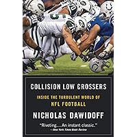 Collision Low Crossers Collision Low Crossers Paperback Kindle Audible Audiobook Hardcover
