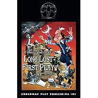 William Shakespeare's Long Lost First Play (abridged) William Shakespeare's Long Lost First Play (abridged) Paperback