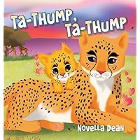 Ta-Thump, Ta-Thump Ta-Thump, Ta-Thump Hardcover Paperback