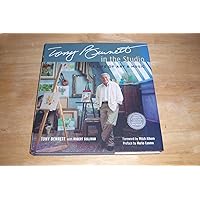 Tony Bennett in the Studio: A Life of Art & Music Tony Bennett in the Studio: A Life of Art & Music Hardcover