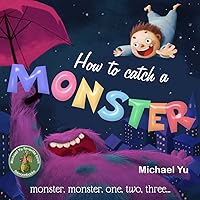 How to Catch a Monster How to Catch a Monster Kindle