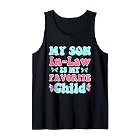 My Son-In-Law Is My Favorite Child Butterfly Family Funny Tank Top