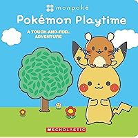 Pokémon Playtime: A Touch and Feel Adventure (Monpoké Board Book) (Pokemon Monpoké) Pokémon Playtime: A Touch and Feel Adventure (Monpoké Board Book) (Pokemon Monpoké) Board book