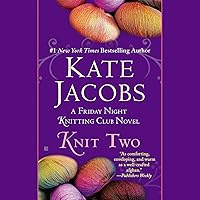 Knit Two Knit Two Audible Audiobook Paperback Kindle Hardcover Mass Market Paperback Audio CD