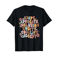 Adapt Advocate Inclusion Equity T-Shirt