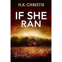If She Ran (Martina Monroe Book 2) If She Ran (Martina Monroe Book 2) Kindle Audible Audiobook Paperback