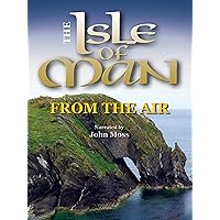 Isle of Man: From the Air