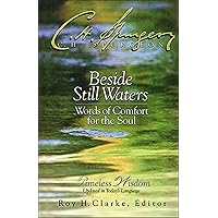 Beside Still Waters: Words of Comfort for the Soul Beside Still Waters: Words of Comfort for the Soul Hardcover Audible Audiobook