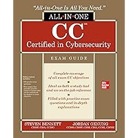 CC Certified in Cybersecurity All-in-One Exam Guide CC Certified in Cybersecurity All-in-One Exam Guide Paperback Kindle