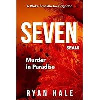 Seven SEALS (The Blake Franklin Investigations) Seven SEALS (The Blake Franklin Investigations) Paperback Kindle Audible Audiobook Hardcover