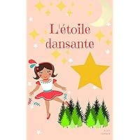 Etoile dansante (French Edition)