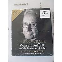 The Snowball: Warren Buffett and the Business of Life The Snowball: Warren Buffett and the Business of Life Audible Audiobook Paperback Kindle Hardcover Audio CD