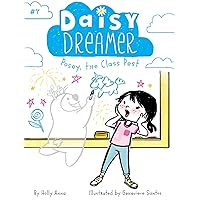 Posey, the Class Pest (7) (Daisy Dreamer) Posey, the Class Pest (7) (Daisy Dreamer) Paperback Kindle Hardcover