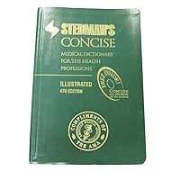 Stedman's Concise Medical Dictionary for the Health Professions: Illustrated (Book with CD-ROM) Stedman's Concise Medical Dictionary for the Health Professions: Illustrated (Book with CD-ROM) Imitation Leather Paperback