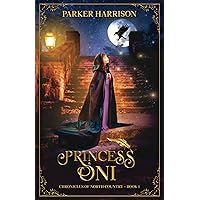 Princess Oni: Chronicles of North Country - Book 1