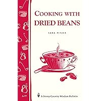 a.77 Cooking with Dried Beans a.77 Cooking with Dried Beans Paperback Kindle