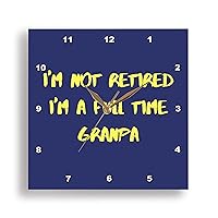 Wall Clock Silent - 13 inch - Image txt Im NOT Retired im Full time Grandma - Funny and Cute Designs