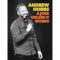 Andrew Hobbs: A Joke Unless it Works