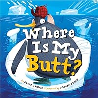 Where Is My Butt? Where Is My Butt? Hardcover Board book