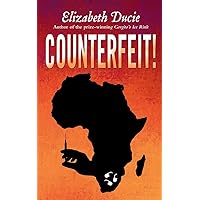 Counterfeit! (The Jones Sisters Thrillers)