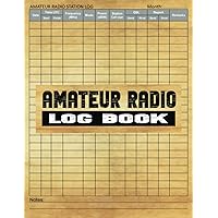 Amateur Radio Log Book: HAM Radio Record Book - The Essential Tool for Keeping Track of Your Amateur Radio Communications - Up to 3013 Unique Entries