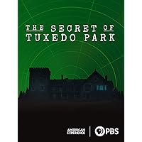 American Experience: The Secret of Tuxedo Park