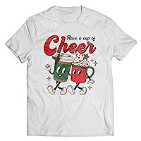 Have A Cup Of Cheer Shirt, Christmas Shirts, Womens Christmas Tops, Christmas Shirts For Women, Family Christmas Shirt Tshirt, Tank Top, V-Neck, Long Sleeve, Sweatshirt, Hoodie Multicolor