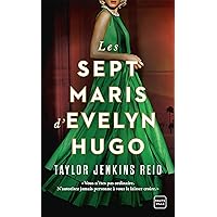 Les Sept Maris d'Evelyn Hugo (Hauteville Romans) (French Edition)