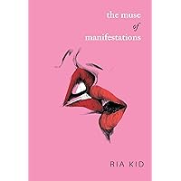 The Muse of Manifestations