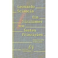 Ein Sizilianer von festen Prinzipien (German Edition) Ein Sizilianer von festen Prinzipien (German Edition) Kindle Hardcover