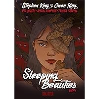 Sleeping Beauties (Graphic Novel). Band 1 (von 2) Sleeping Beauties (Graphic Novel). Band 1 (von 2) Hardcover Kindle
