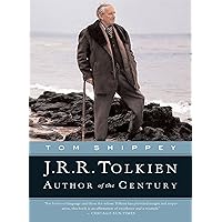 J.R.R. Tolkien: Author of the Century J.R.R. Tolkien: Author of the Century Kindle Paperback Hardcover