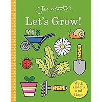 Jane Foster's Let's Grow Jane Foster's Let's Grow Board book