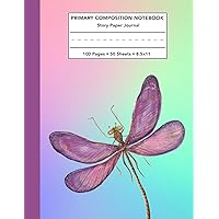 Primary Composition Notebook: Purple Dragonfly Rainbow Story Note Book w/ Writing, Drawing & Picture Space - Cute Insect Themed Draw and Write Journal ... - 100 Pages / 50 Sheets - Size 8.5x11