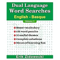 Dual Language Word Searches - English - Basque - Volume 1
