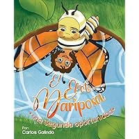 El Efecto Mariposa: una segunda oportunidad (Spanish Edition)