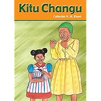 Kitu Changu (Swahili Edition)
