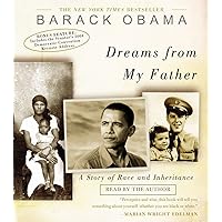 Dreams from My Father: A Story of Race and Inheritance Dreams from My Father: A Story of Race and Inheritance Audible Audiobook Paperback Kindle Hardcover Audio CD Mass Market Paperback Multimedia CD
