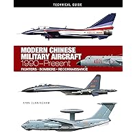Modern Chinese Military Aircraft: 1990-Present (Technical Guides)