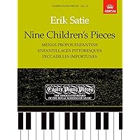 Nine Children's Pieces: Easier Piano Pieces 13 (Easier Piano Pieces (Abrsm)) Nine Children's Pieces: Easier Piano Pieces 13 (Easier Piano Pieces (Abrsm)) Paperback