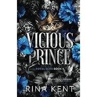Vicious Prince: Special Edition Print (Royal Elite Special Edition) Vicious Prince: Special Edition Print (Royal Elite Special Edition) Paperback Hardcover