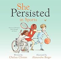 She Persisted in Sports: American Olympians Who Changed the Game She Persisted in Sports: American Olympians Who Changed the Game Hardcover Kindle Audible Audiobook Board book