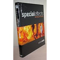 Special Effects: The History and Technique Special Effects: The History and Technique Hardcover