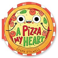 A Pizza My Heart (A Shaped Novelty Board Book for Toddlers) (Delish Delights) A Pizza My Heart (A Shaped Novelty Board Book for Toddlers) (Delish Delights) Board book