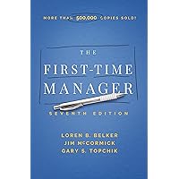 The First-Time Manager (First-Time Manager Series)