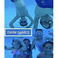 Swim Games: How to make swimming fun for children!