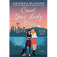 Count Your Lucky Stars: A Novel Count Your Lucky Stars: A Novel Kindle Audible Audiobook Paperback Audio CD