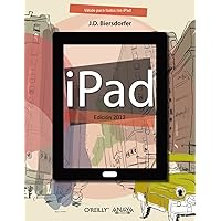 iPad. Edición 2012 (Spanish Edition) iPad. Edición 2012 (Spanish Edition) Paperback